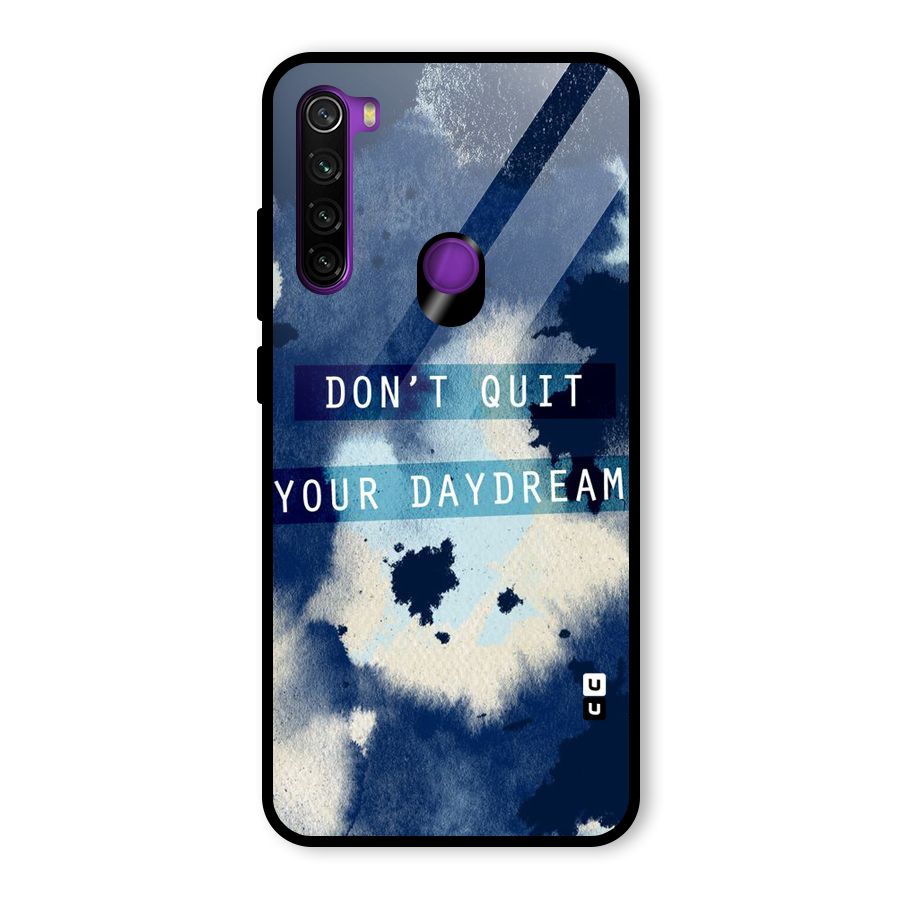 Dont Quit Glass Back Case for Redmi Note 8