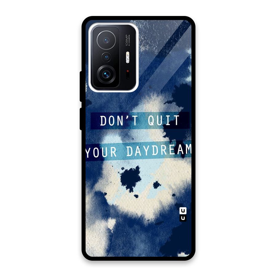 Dont Quit Glass Back Case for Xiaomi 11T Pro