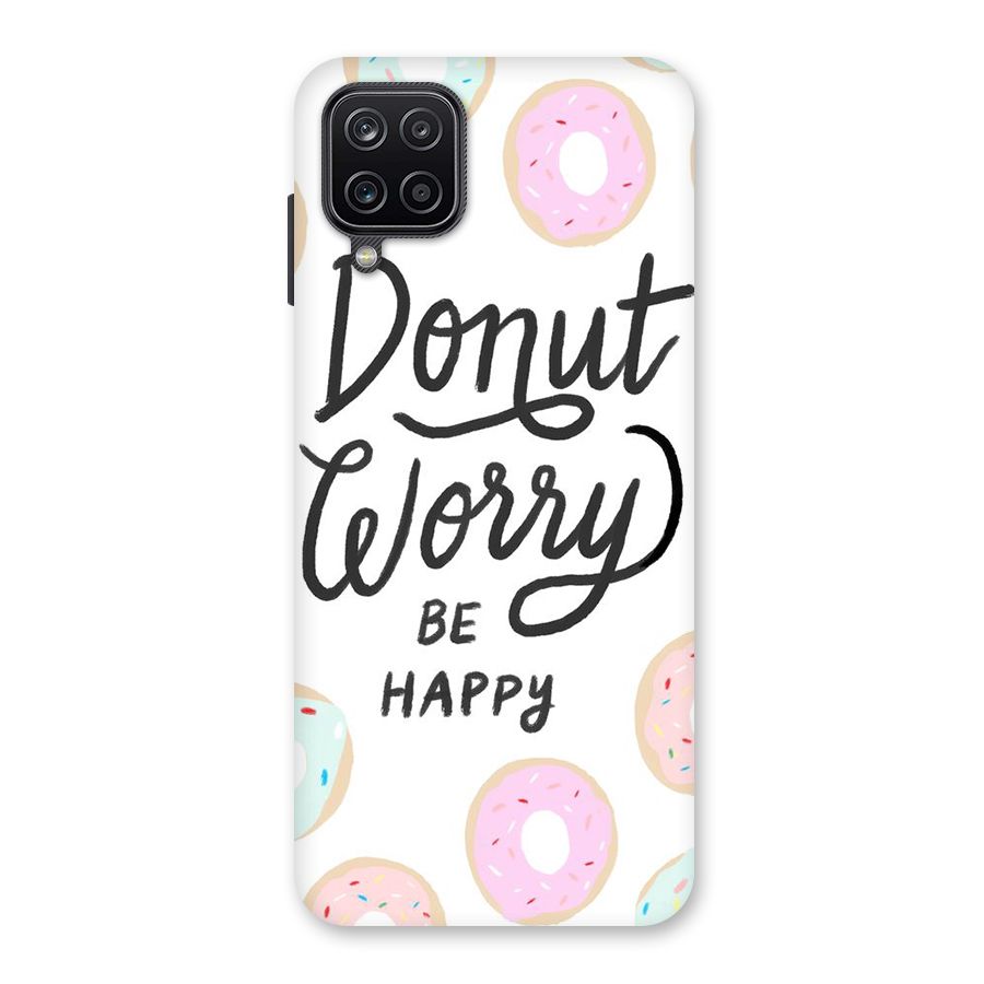 Donut Worry Be Happy Back Case for Galaxy A12