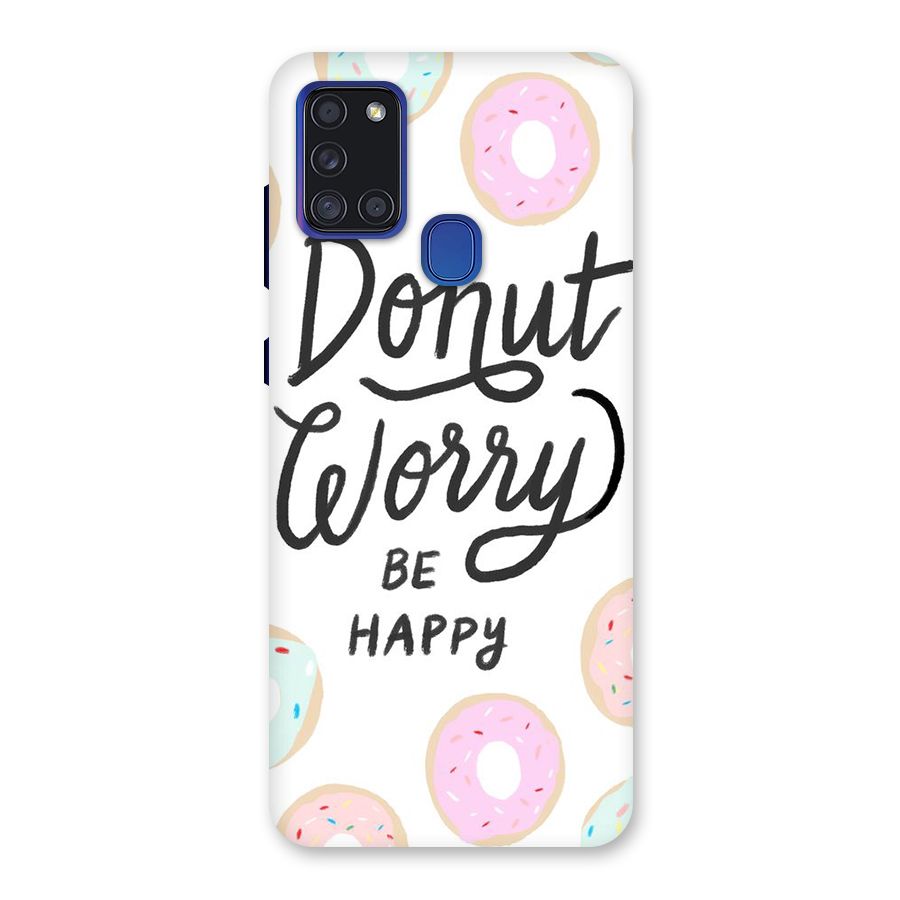 Donut Worry Be Happy Back Case for Galaxy A21s