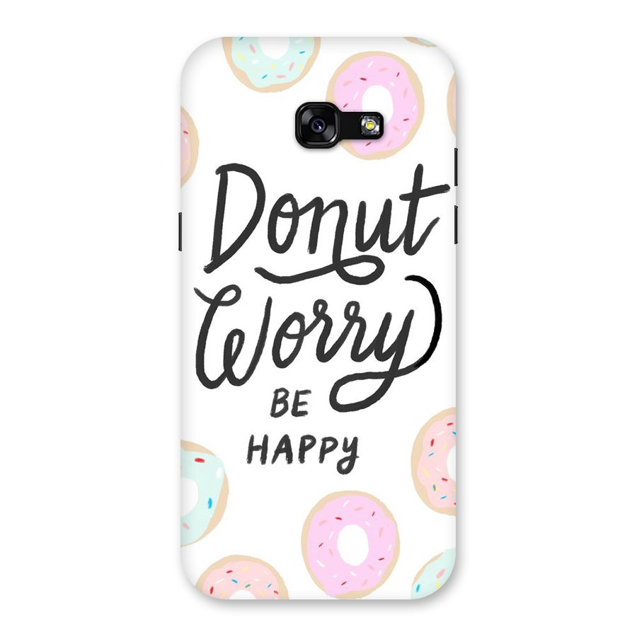 Donut Worry Be Happy Back Case for Galaxy A5 2017