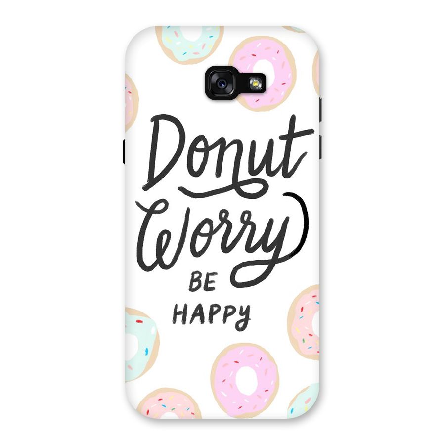 Donut Worry Be Happy Back Case for Galaxy A7 (2017)