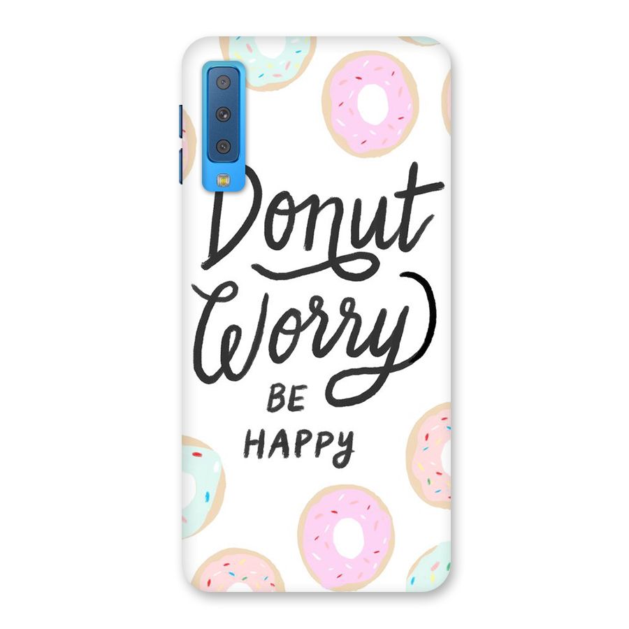 Donut Worry Be Happy Back Case for Galaxy A7 (2018)