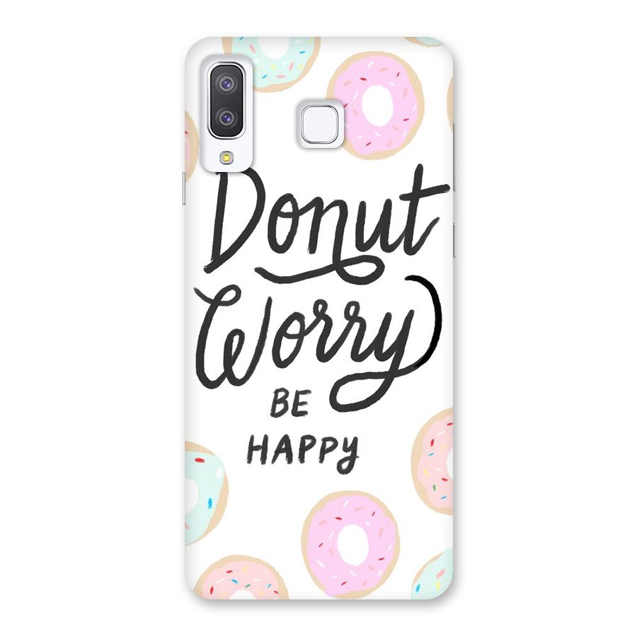 Donut Worry Be Happy Back Case for Galaxy A8 Star