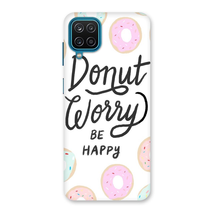 Donut Worry Be Happy Back Case for Galaxy F12