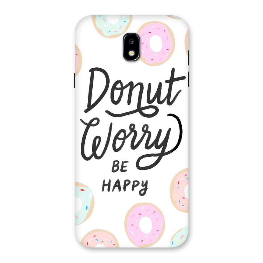 Donut Worry Be Happy Back Case for Galaxy J7 Pro