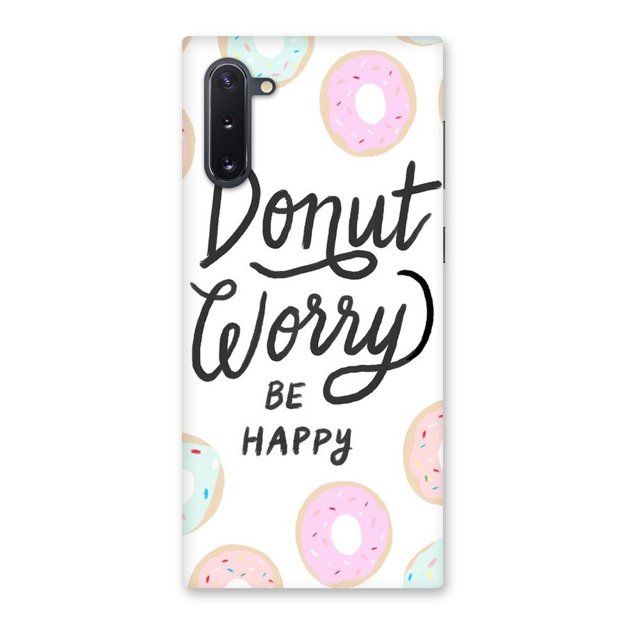 Donut Worry Be Happy Back Case for Galaxy Note 10