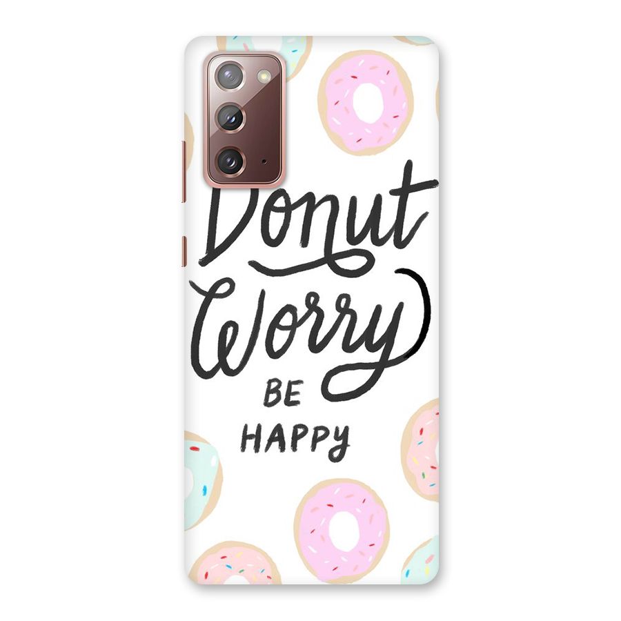 Donut Worry Be Happy Back Case for Galaxy Note 20