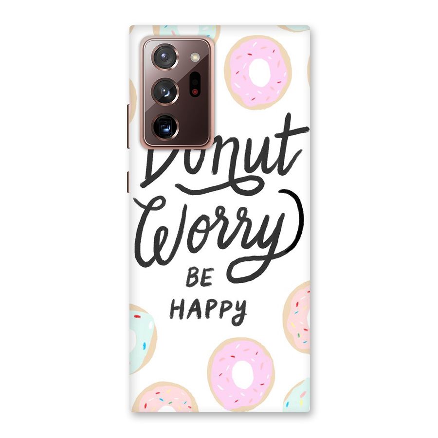 Donut Worry Be Happy Back Case for Galaxy Note 20 Ultra