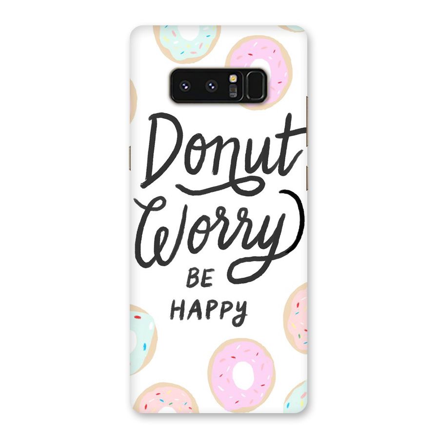 Donut Worry Be Happy Back Case for Galaxy Note 8