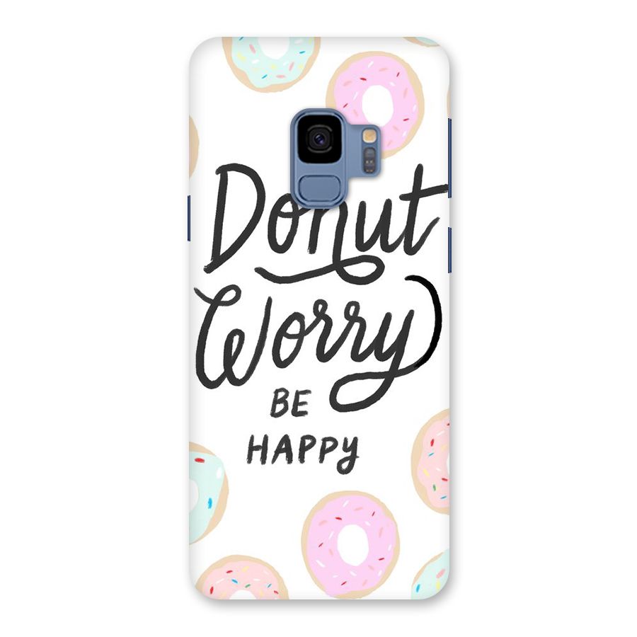 Donut Worry Be Happy Back Case for Galaxy S9