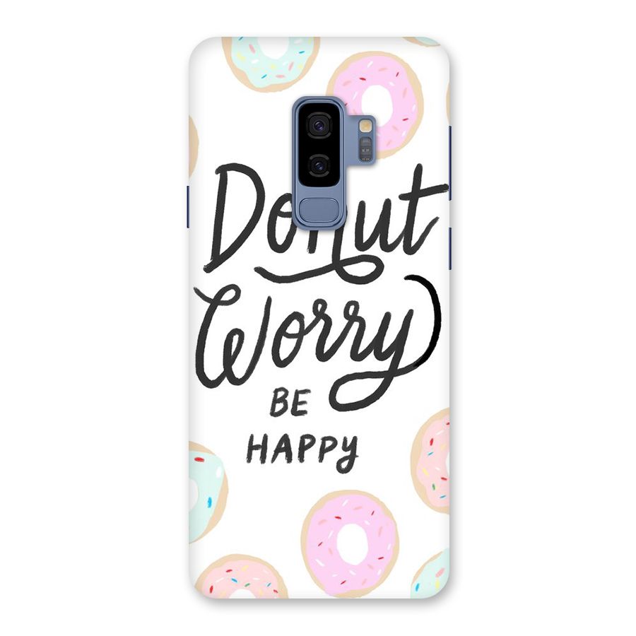 Donut Worry Be Happy Back Case for Galaxy S9 Plus