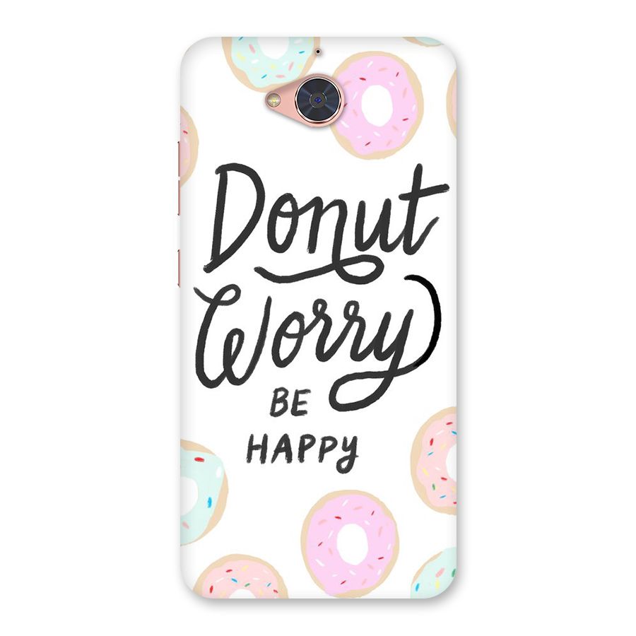 Donut Worry Be Happy Back Case for Gionee S6 Pro
