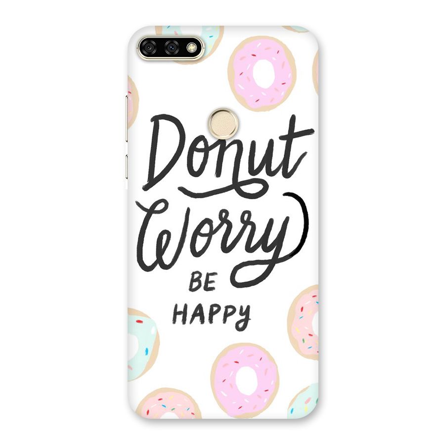 Donut Worry Be Happy Back Case for Honor 7A