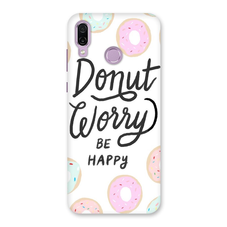 Donut Worry Be Happy Back Case for Honor Play