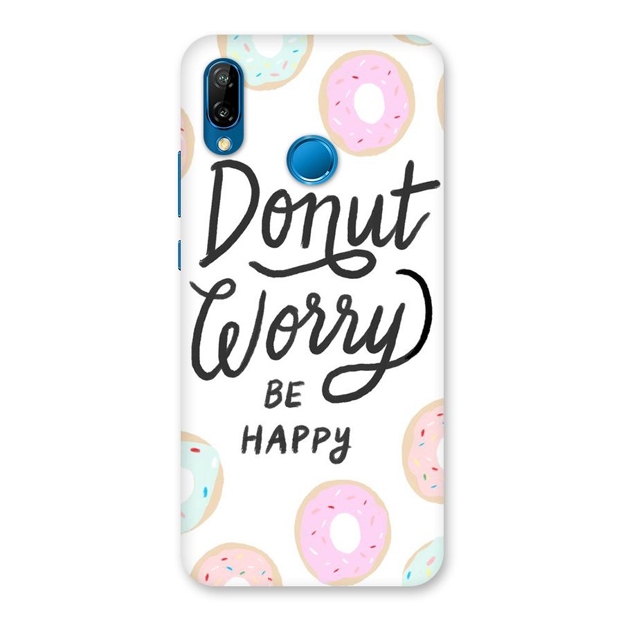 Donut Worry Be Happy Back Case for Huawei P20 Lite