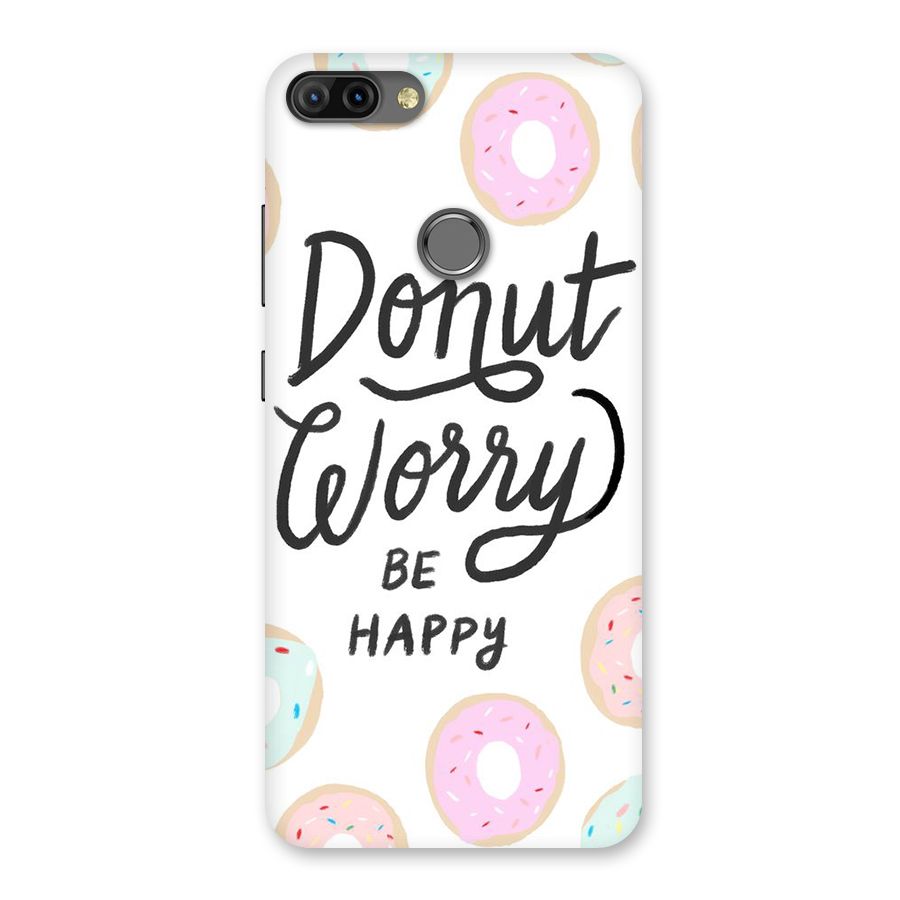 Donut Worry Be Happy Back Case for Infinix Hot 6 Pro
