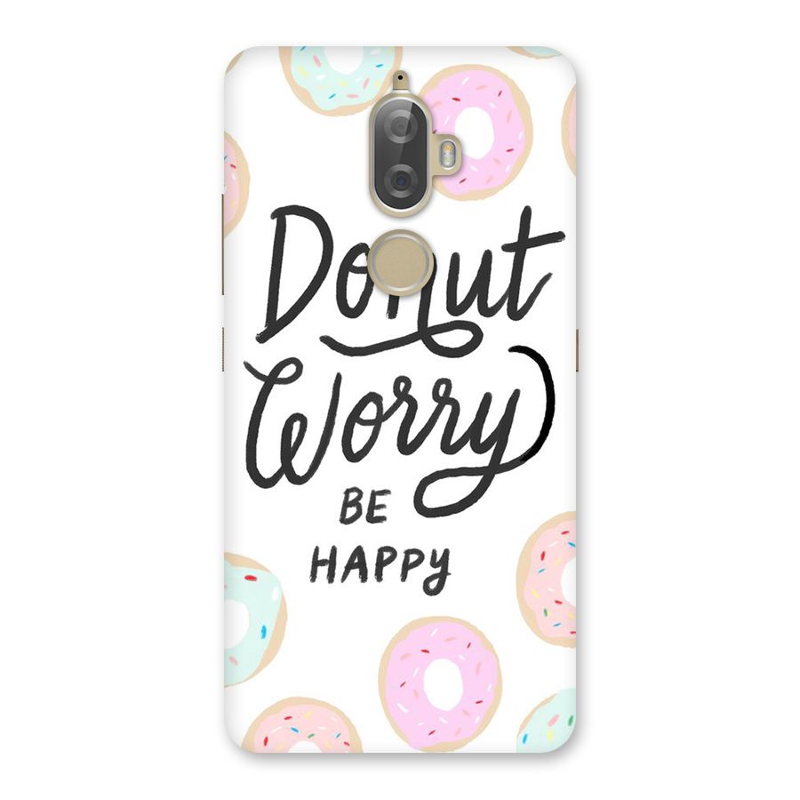 Donut Worry Be Happy Back Case for Lenovo K8 Plus