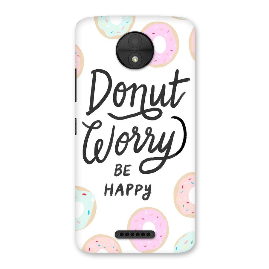 Donut Worry Be Happy Back Case for Moto C
