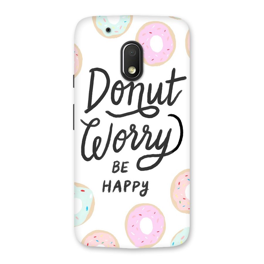 Donut Worry Be Happy Back Case for Moto G4 Play