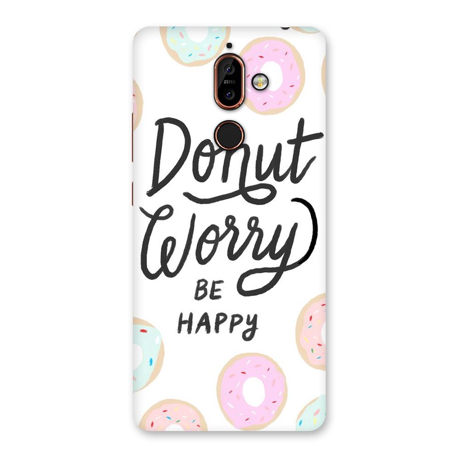 Donut Worry Be Happy Back Case for Nokia 7 Plus