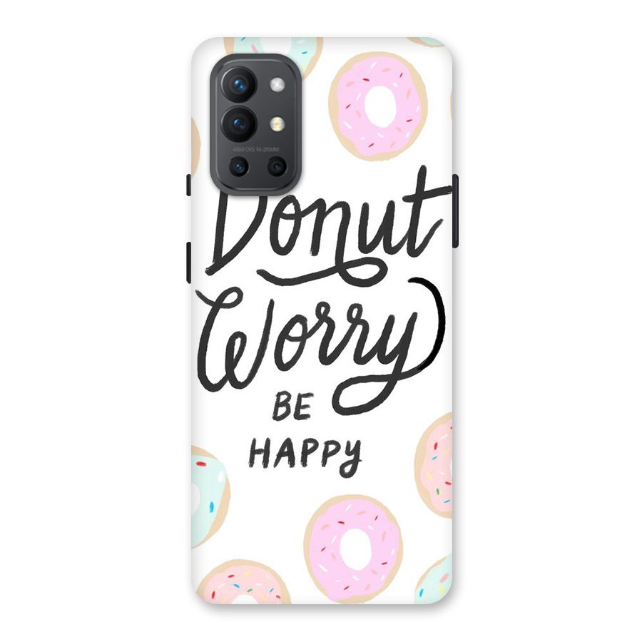 Donut Worry Be Happy Back Case for OnePlus 9R