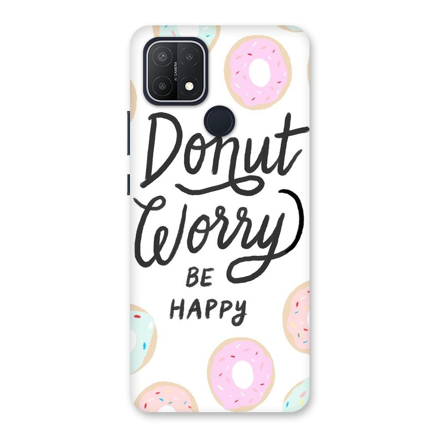 Donut Worry Be Happy Back Case for Oppo A15s