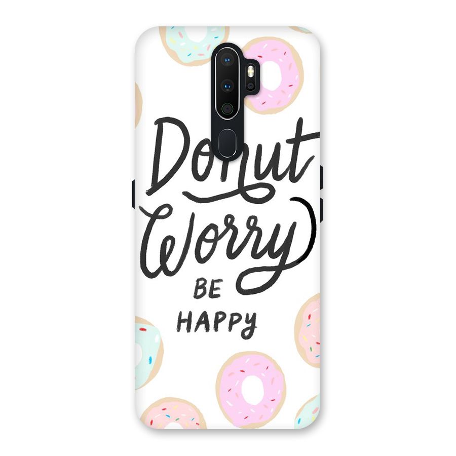 Donut Worry Be Happy Back Case for Oppo A5 (2020)