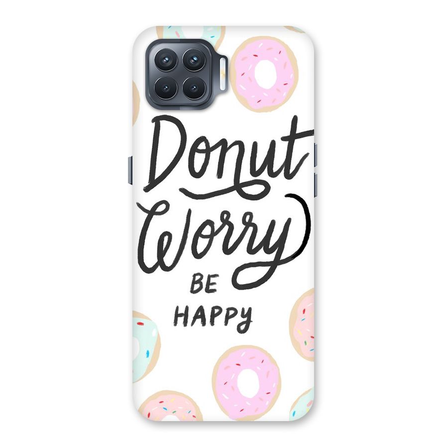 Donut Worry Be Happy Back Case for Oppo F17 Pro