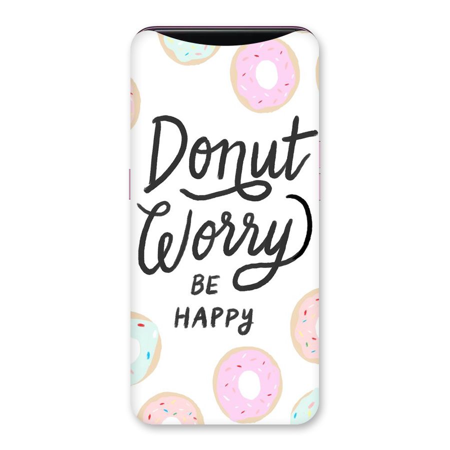 Donut Worry Be Happy Back Case for Oppo Find X