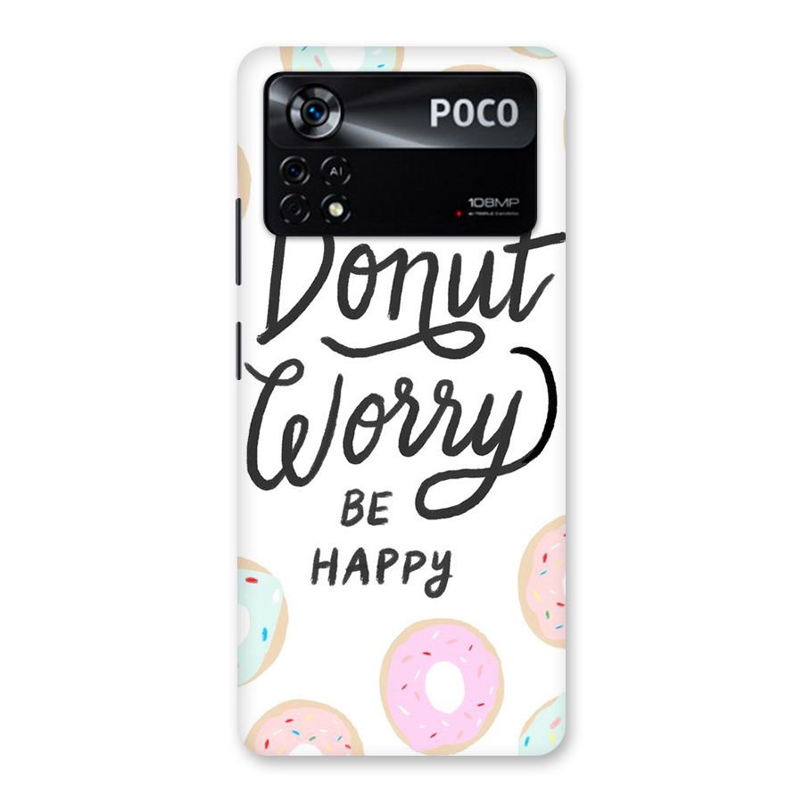 Donut Worry Be Happy Back Case for Poco X4 Pro 5G