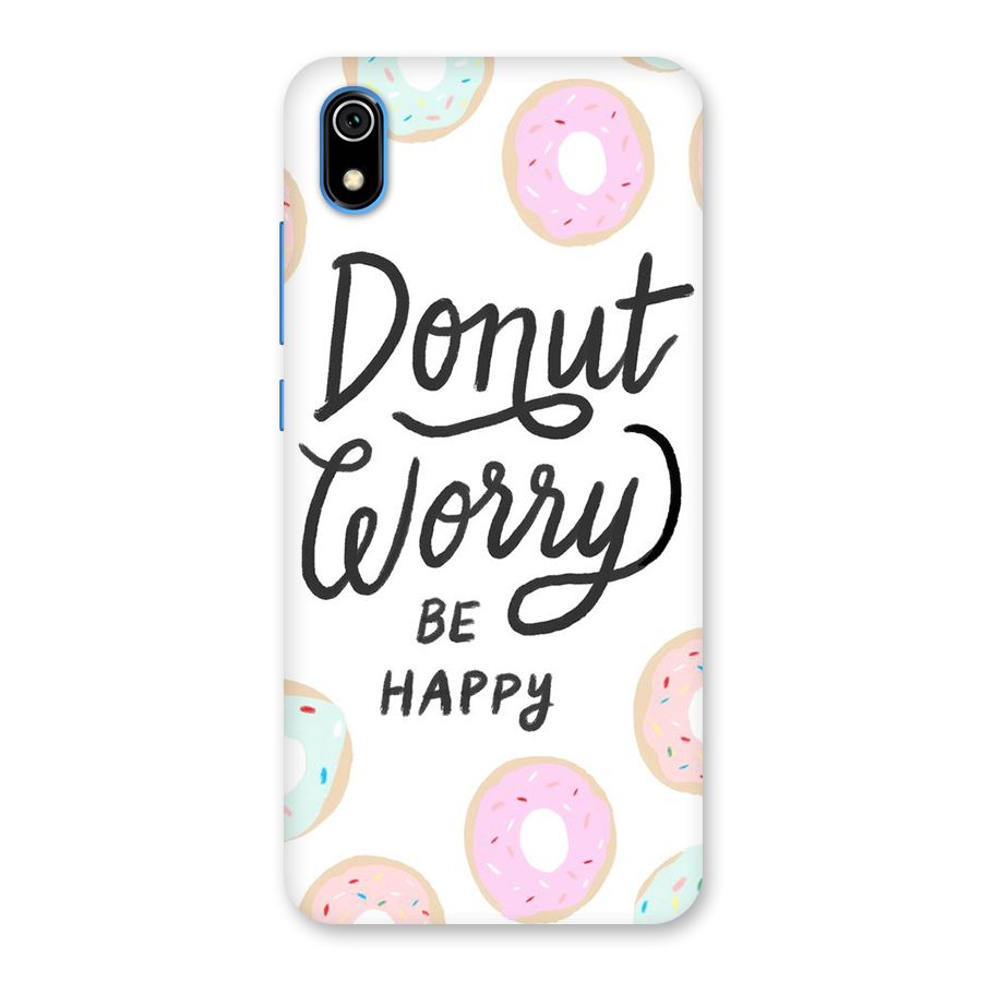 Donut Worry Be Happy Back Case for Redmi 7A