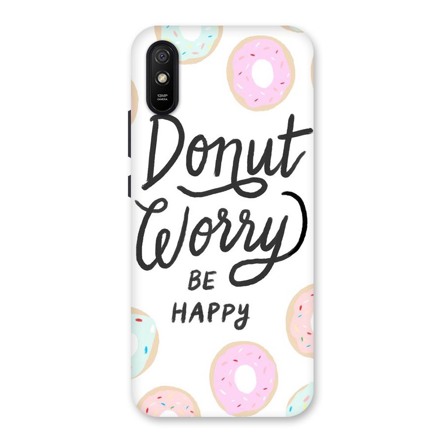 Donut Worry Be Happy Back Case for Redmi 9A