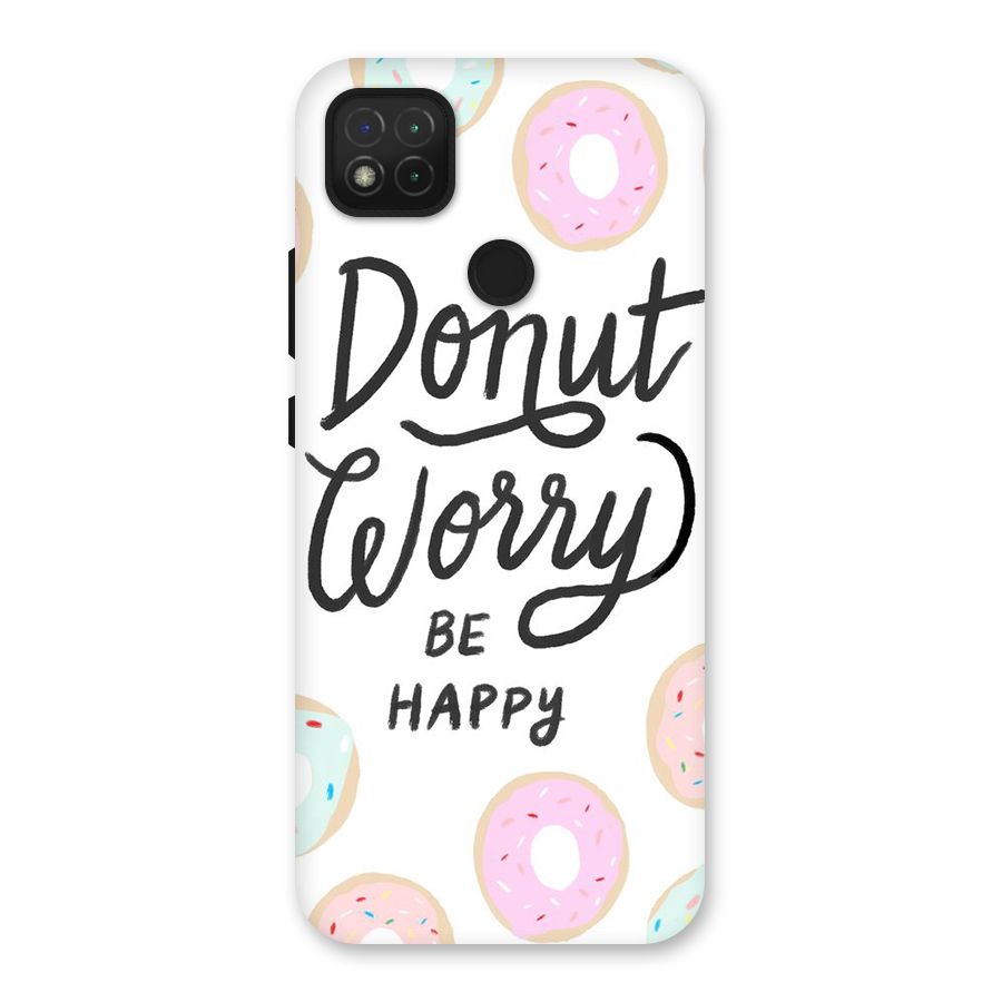 Donut Worry Be Happy Back Case for Redmi 9C