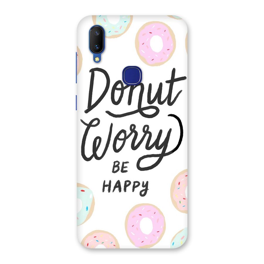 Donut Worry Be Happy Back Case for Vivo V11