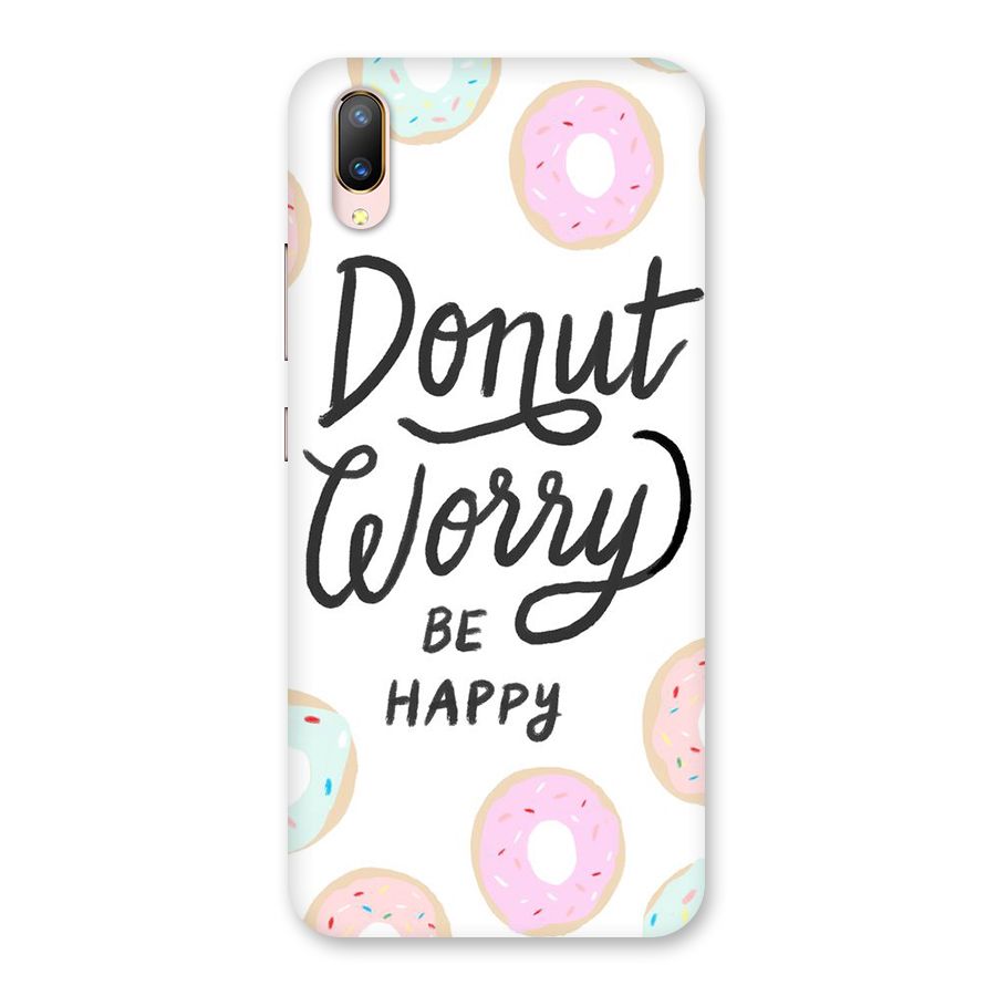 Donut Worry Be Happy Back Case for Vivo V11 Pro