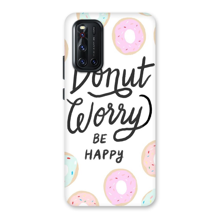 Donut Worry Be Happy Back Case for Vivo V19