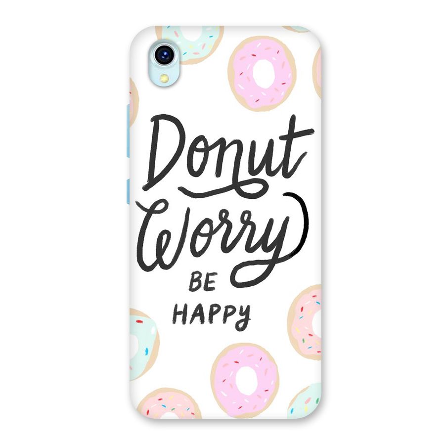 Donut Worry Be Happy Back Case for Vivo Y1s