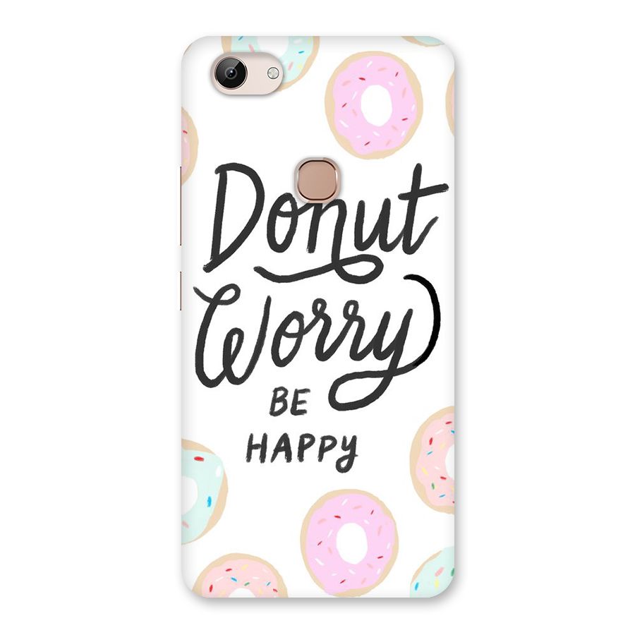 Donut Worry Be Happy Back Case for Vivo Y83