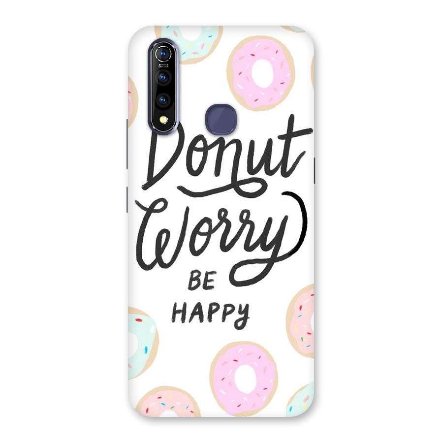 Donut Worry Be Happy Back Case for Vivo Z1 Pro