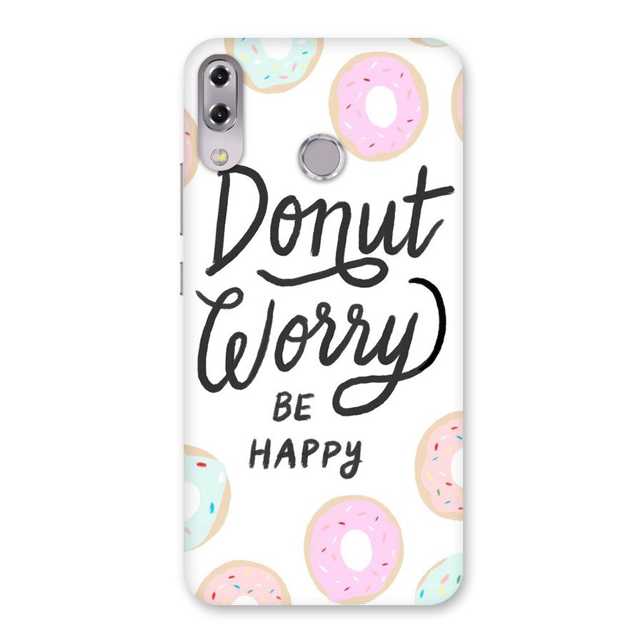 Donut Worry Be Happy Back Case for Zenfone 5Z