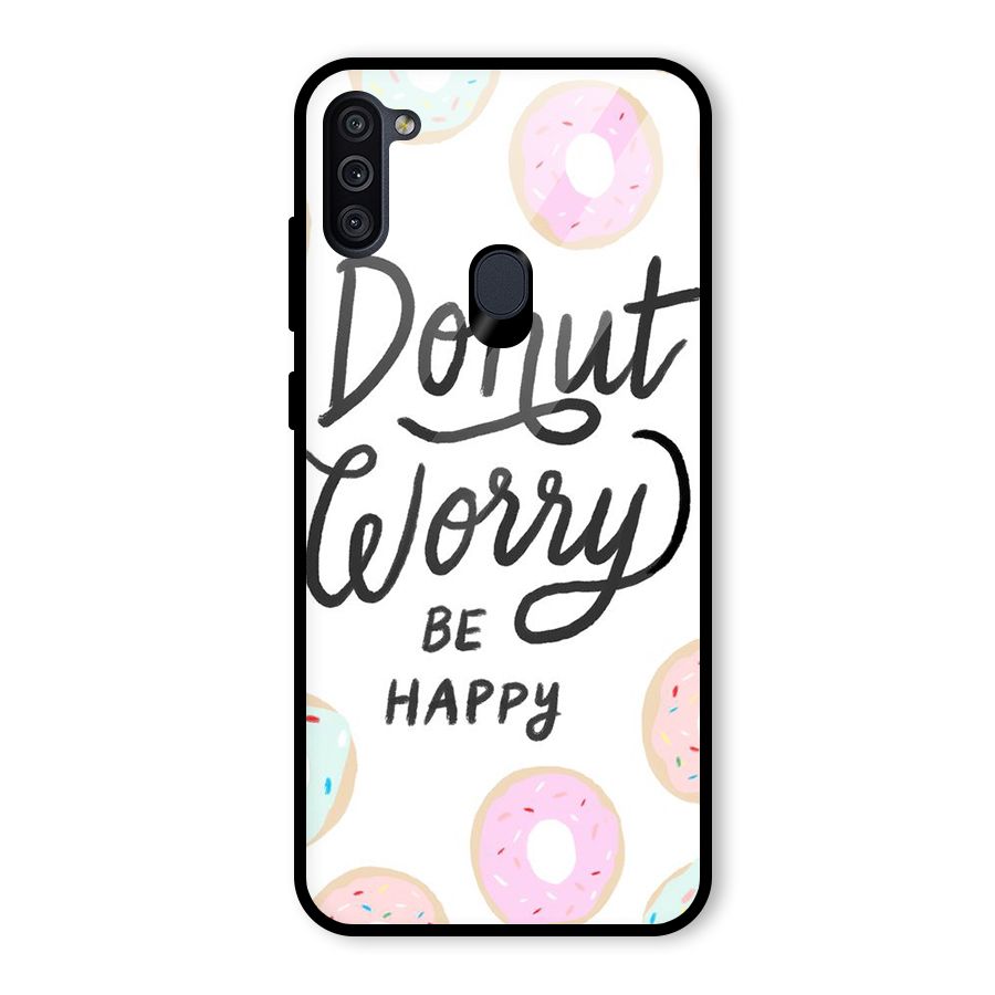 Donut Worry Be Happy Glass Back Case for Galaxy M11