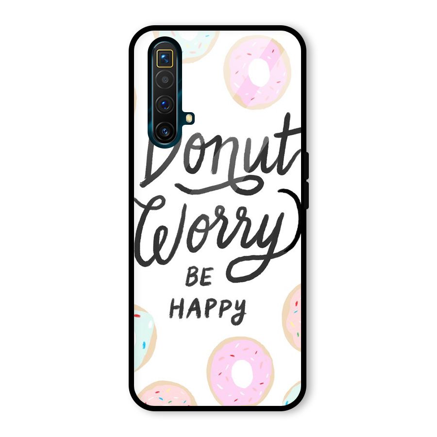 Donut Worry Be Happy Glass Back Case for Realme X3