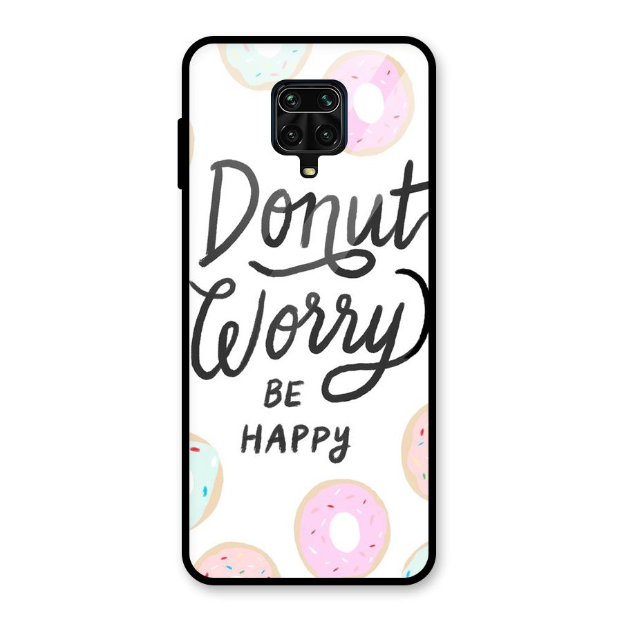 Donut Worry Be Happy Glass Back Case for Redmi Note 10 Lite
