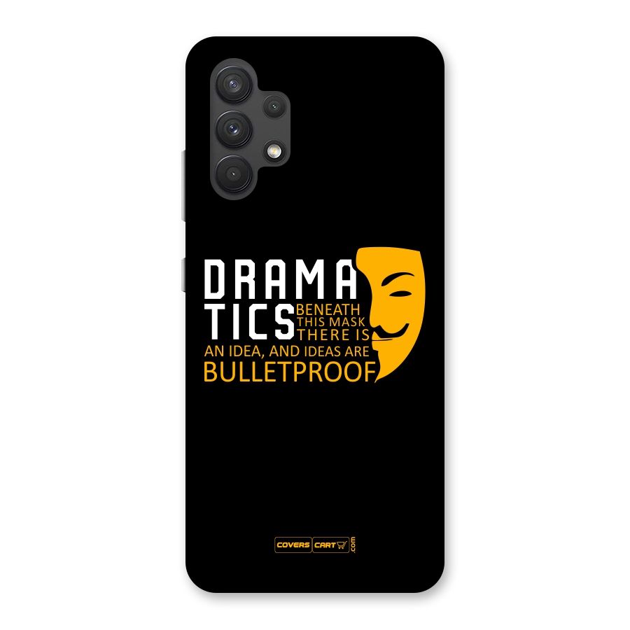 Dramatics Back Case for Galaxy A32