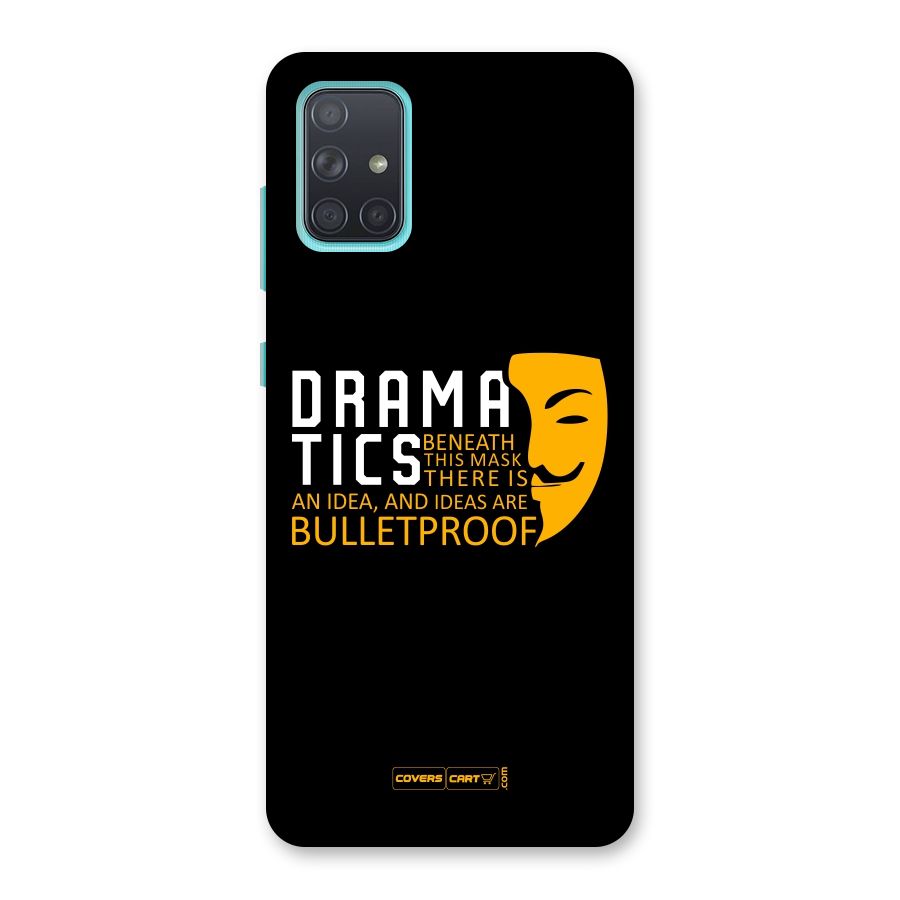 Dramatics Back Case for Galaxy A71