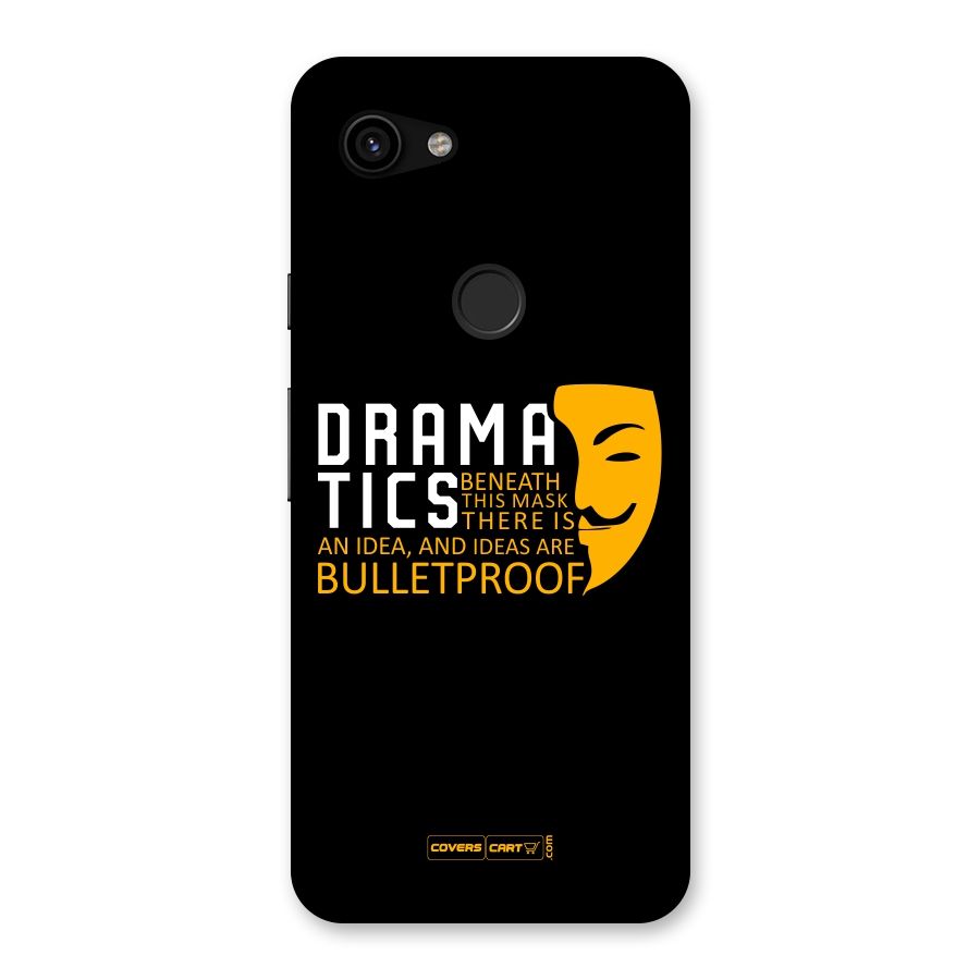 Dramatics Back Case for Google Pixel 3a