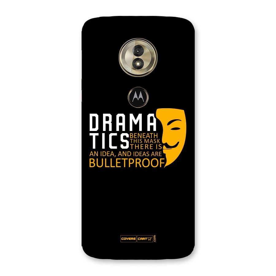 Dramatics Back Case for Moto G6 Play