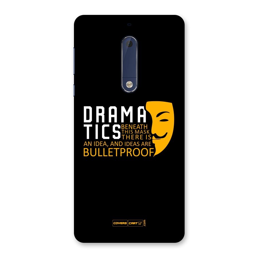 Dramatics Back Case for Nokia 5