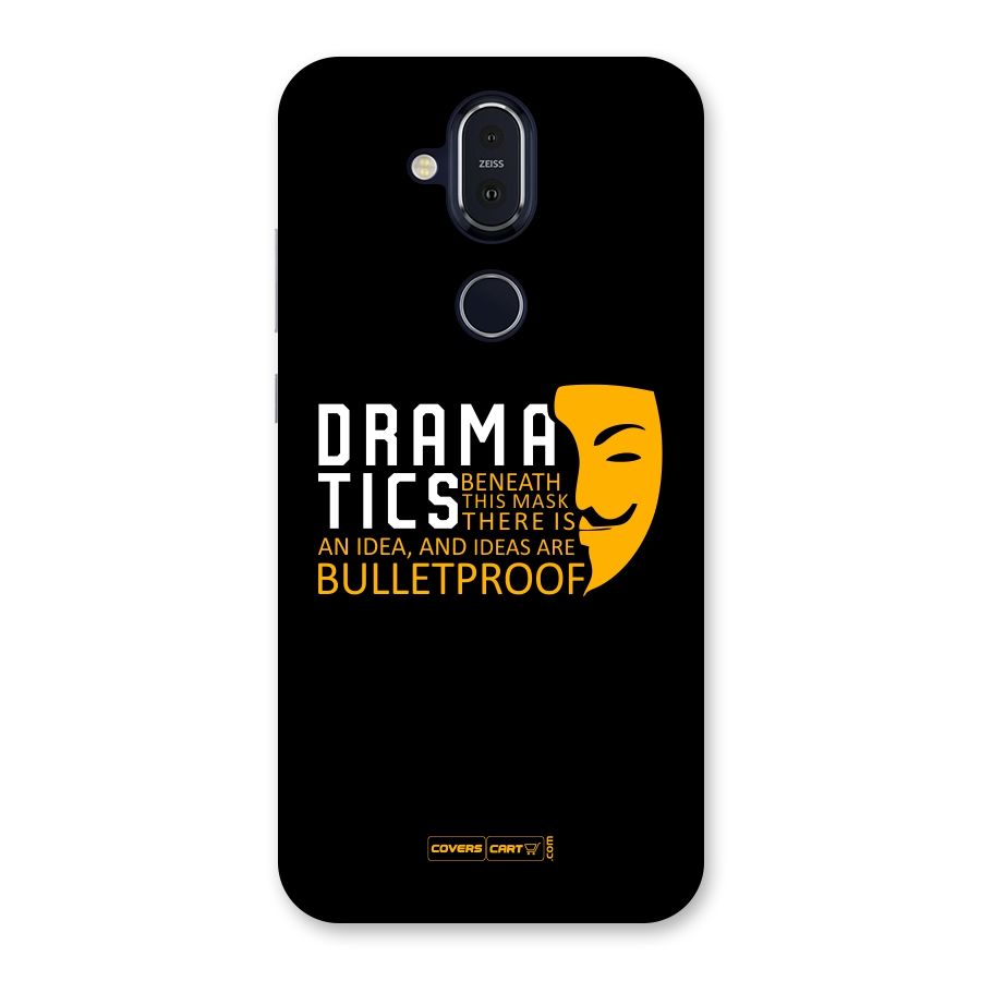 Dramatics Back Case for Nokia 8.1